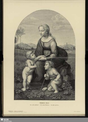 Raffaello Santi. Die schöne Gärtnerin