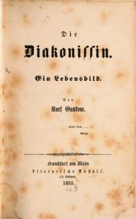 Die Diakonissin : ein Lebensbild