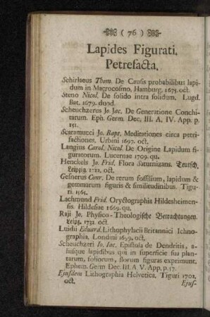 Lapides Figurati. Petrefacta.