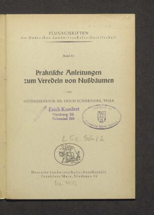 Praktische Anleitungen zum Veredeln von Nußbäumen