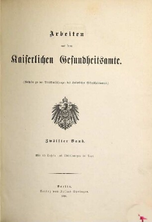 Arbeiten aus dem Kaiserlichen Gesundheitsamte. 12. 1896