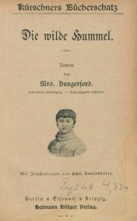 Die wilde Hummel : Roman