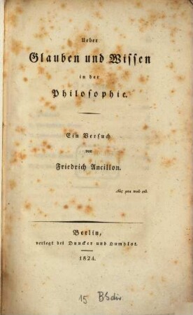 Ueber Glauben und Wissen in der Philosophie : ein Versuch