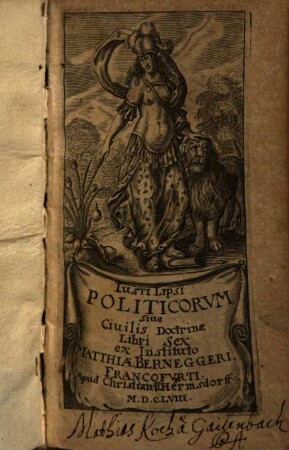 Politicorum sive civilis doctrinae libri sex : qui ad principatum maxime spectant