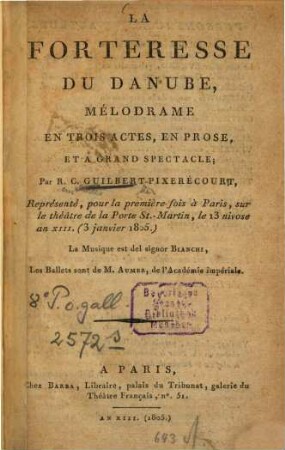 La Forteresse du Danube : Mélodrame en trois actes, en prose