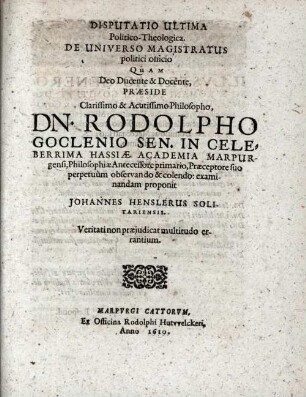 Disputatio ... politico-theologica de universo magistratus politici officio