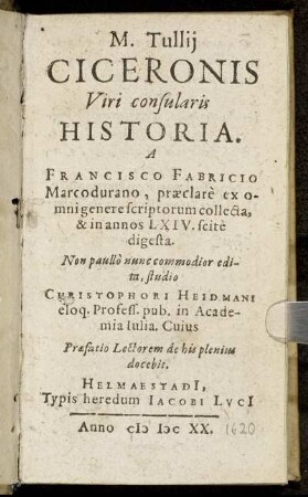 M. Tullii Ciceronis Viri consularis Historia