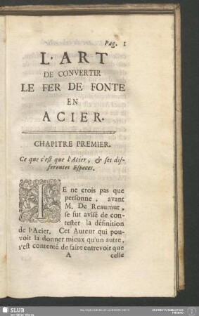Chapitre Premier. Ce que c'est que l'Acier, & ses differentes Especes