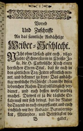 Vorred Und Zuschrifft An das samtliche Andächtige Weiber-Geschlecht.