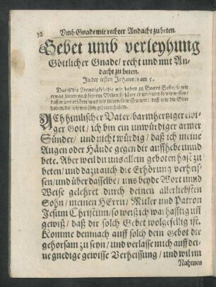 Gebet umb verleyhung Göttlicher Gnade/ recht und mit Andacht zu beten.