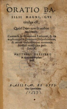 Oratio Basilii Magni, cui titulus est, Quod Deus non sit author malorum