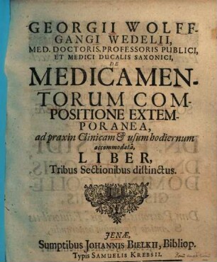 De Medicamentorum compositione extemporanea ... liber