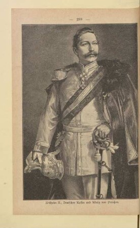 Wilhelm II. Deutscher Kaiser und König von Preußen.