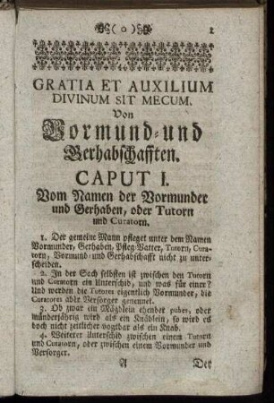 Caput I. Vom Namen der Vormundr und Gerhaben, ... - Caput V. Wer im Testament für ein Vormunder gegeben werden kan, ...