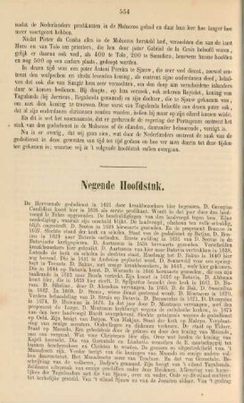 Negende hoofdtsuk. De hervormde godsdienst in 1621 door krankbezoekers hier begonnen. ...