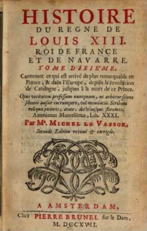 Histoire du regne de Louis XIII, 10,1