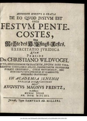 De Eo Quod Iustum Est Circa Festum Pentecostes : Exercitatio Iuridica