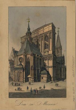 Ansicht des Domes zu Meißen, Umrißradierung, um 1840 : Dom zu Meissen. - [S.l.] , [um 1840]. - 1 Kunstbl. : kolor. Umrißradierung ; 9 x 15 cm