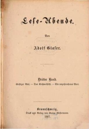 Lese-Abende : Von Adolf Glaser. 3