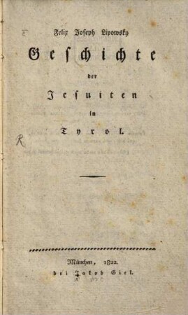 Geschichte der Jesuiten in Tyrol