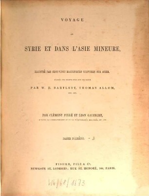 Voyage en Syrie et dans l'Asie mineure : illustré par cent-vingt magnifiques gravures en acier, 1
