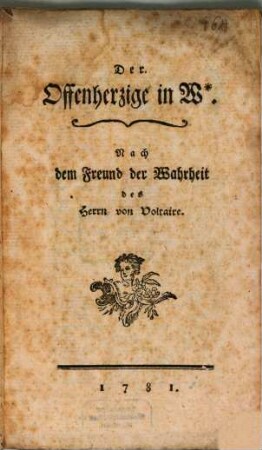 Der Offenherzige in W.