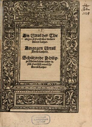 Ain Urtail der Theologen zu Pariß über die leere Doctor Luther