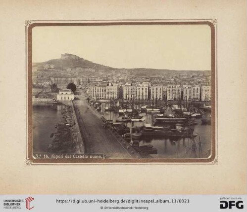 Nr. 16. Napoli dal Castello nuovo