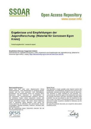 Ergebnisse und Empfehlungen der Jugendforschung: (Material für Genossen Egon Krenz)