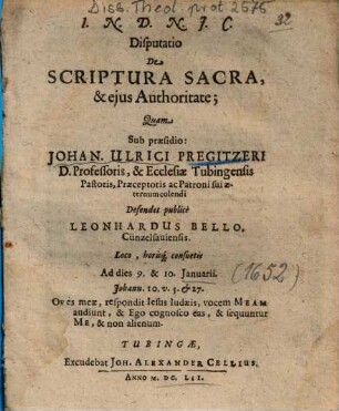 Disputatio De Scriptura Sacra, & ejus Authoritate