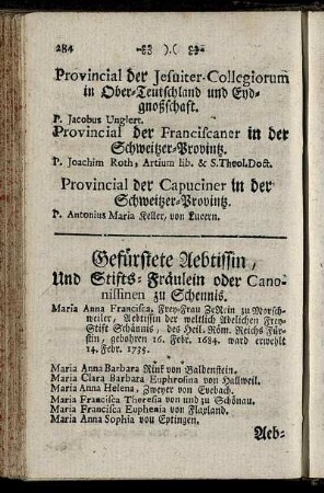 Gefürstete Aebtissin, Und Stifts-Fräulein oder Canonissinen zu Schennis. - Aebtissin des Clarissen-Ordens S. Francisci zu Paradeis.