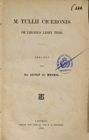 M. Tullii Ciceronis De legibus libri tres