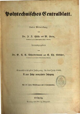 Polytechnisches Centralblatt. 1865 = N.F. 19 = Jg. 31