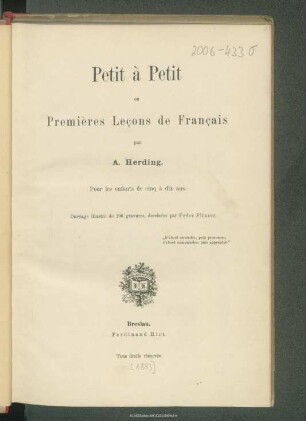 Petit à petit ou premières leçons de Français : pour les enfants de cinq à dix ans