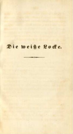 Die weiße Locke