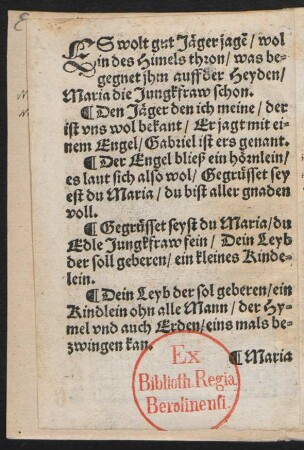 ES wolt gut Jäger jage/ wol || in des Himels thron/