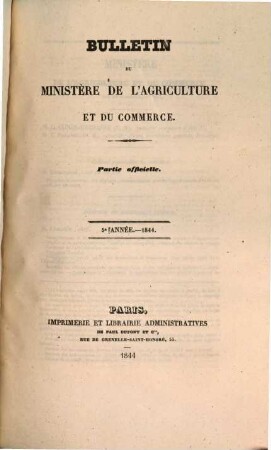 Bulletin du Ministère de l'Agriculture et du Commerce : partie officielle. 5. 1844