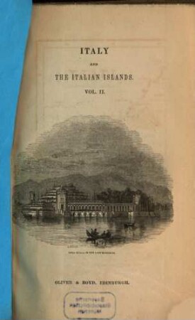 Italy and the Italian Islands : from the earliest ages to the present time ; in three volumes, 2