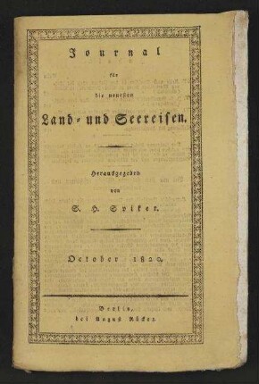 Journal für die neuesten Land- und Seereisen und das Interessanteste aus der Völker- und Länderkunde zur angenehmen Unterhaltung für gebildete Leser in allen Ständen - Oktober 1820; Jg. 12
