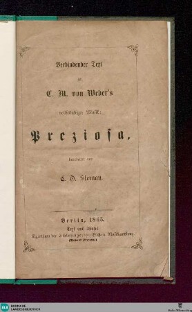 Verbindender Text zu C. M. von Weber's vollständiger Musik: Preziosa