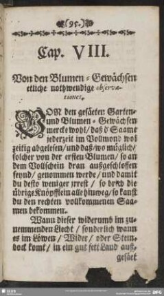 Cap. VIII. Von den Blumen-Gewächsen etliche nothwendige observationes