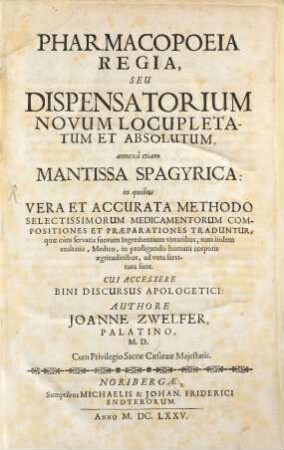 Pharmacopoeia Regia, Seu Dispensatorium Novum Locupletatum Et Absolutum
