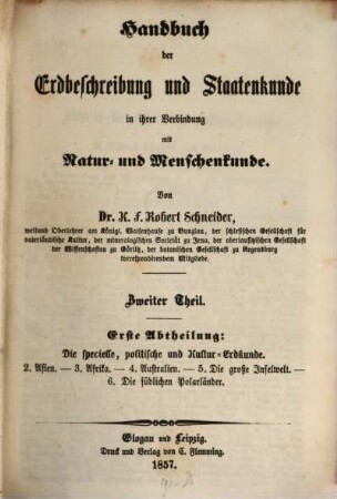 Handbuch der Erdbeschreibung und Staatenkunde in ihrer Verbindung mit Natur- und Menschenkunde, 2,1. Die specielle, politische und Kultur-Erdkunde: Asien, Afrika, Australien, Die große Inselwelt, Die südlichen Polarländer