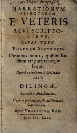 Narrationum selectarum e veteris aevi scriptoribus libri tres