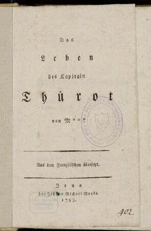Das Leben des Kapitain Thürot : Aus dem Französischen übersetzt
