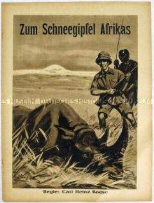 Filmprogramm zu dem deutschen Dokumentarfilm "Zum Schneegipfel Afrikas"