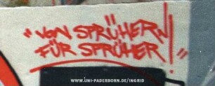 "VoN SPRÜHERN FÜR SPRÜHER!"