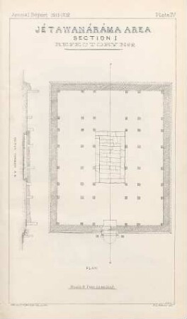 Plate IV. Jétawanáráma Area. Section I. Refectory No 2. Plan
