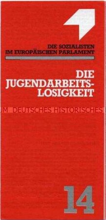 Informationschrift der Sozialistischen Fraktion im Europäischen Parlament zur Jugendarbeitslosigkeit (Nr. 14)