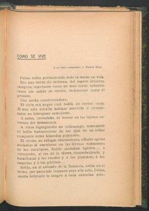 Como se vive : A mi buen compañero I. Medina Vera.